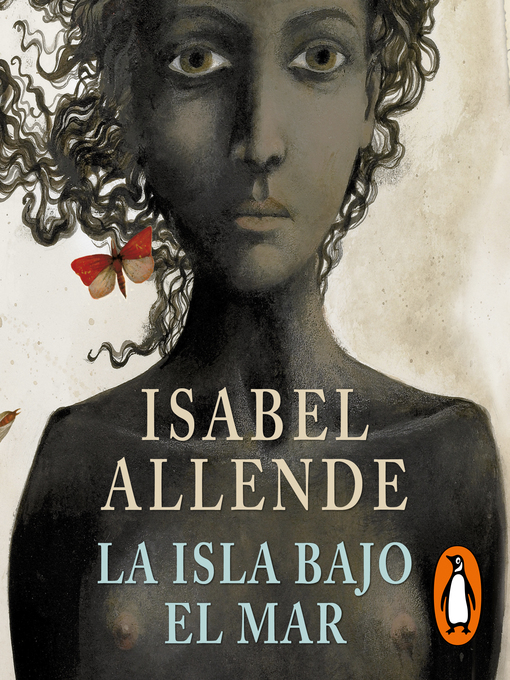 Title details for La isla bajo el mar by Isabel Allende - Available